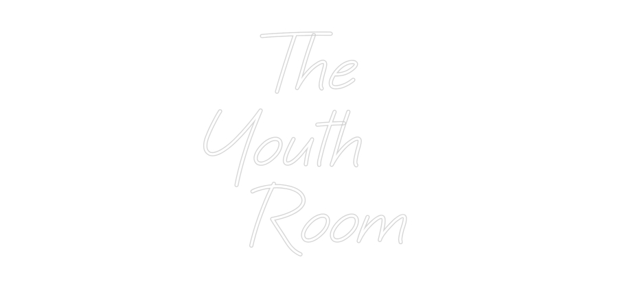 Custom Neon: The
Youth ...