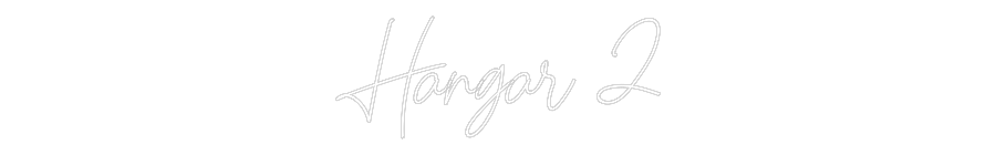 Custom Neon: Hangar 2