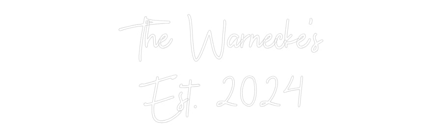 Custom Neon: The Warnecke'...