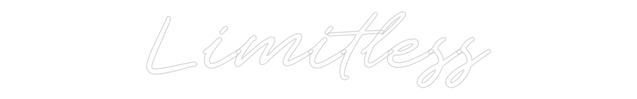 Custom Neon: Limitless