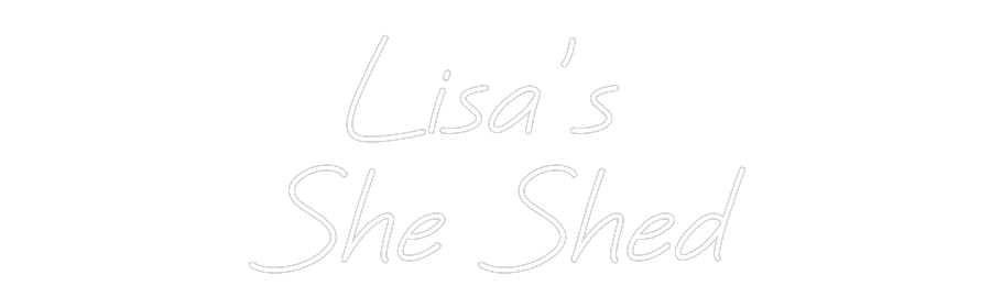 Custom Neon: Lisa’s
She ...