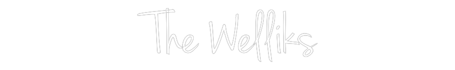 Custom Neon: The Welliks