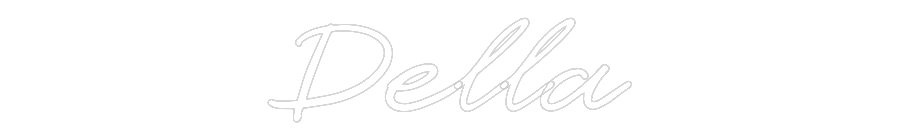 Custom Neon: Della