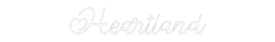 Custom Neon: Heartland