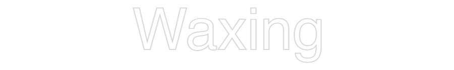 Custom Neon: Waxing