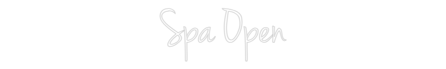 Custom Neon: Spa Open