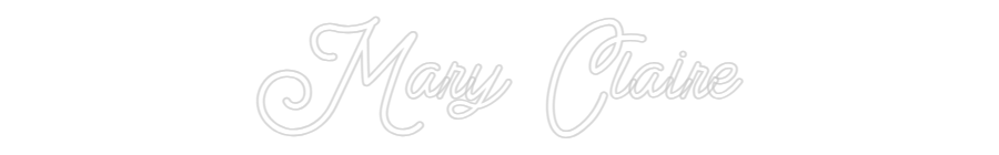 Custom Neon: Mary Claire