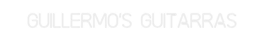 Custom Neon: Guillermo's G...