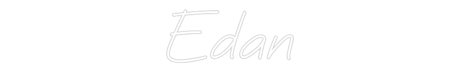 Custom Neon: Edan