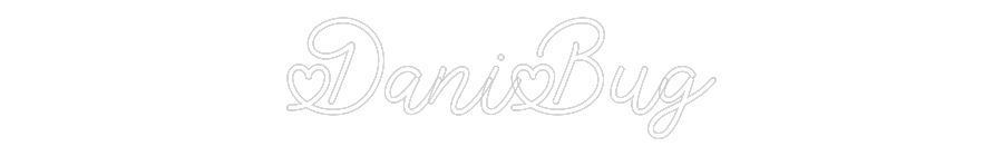 Custom Neon: DaniBug