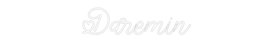Custom Neon: Daremin
