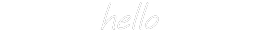 Custom Neon: hello