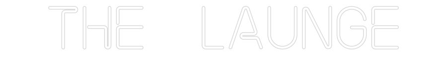 Custom Neon: The Launge