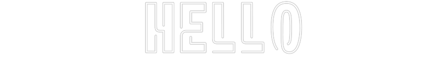 Custom Neon: hello