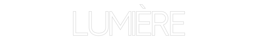 Custom Neon: LUMIÈRE