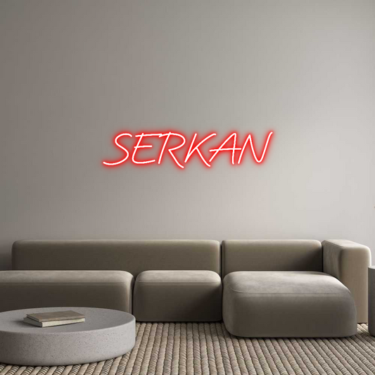 Custom Neon: SERKAN