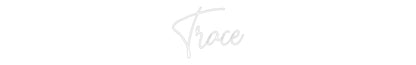 Custom Neon: Trace