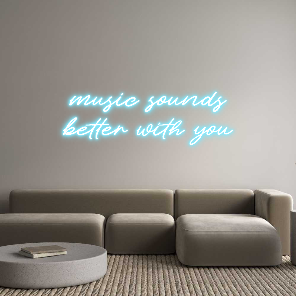 Custom Neon: music sounds...