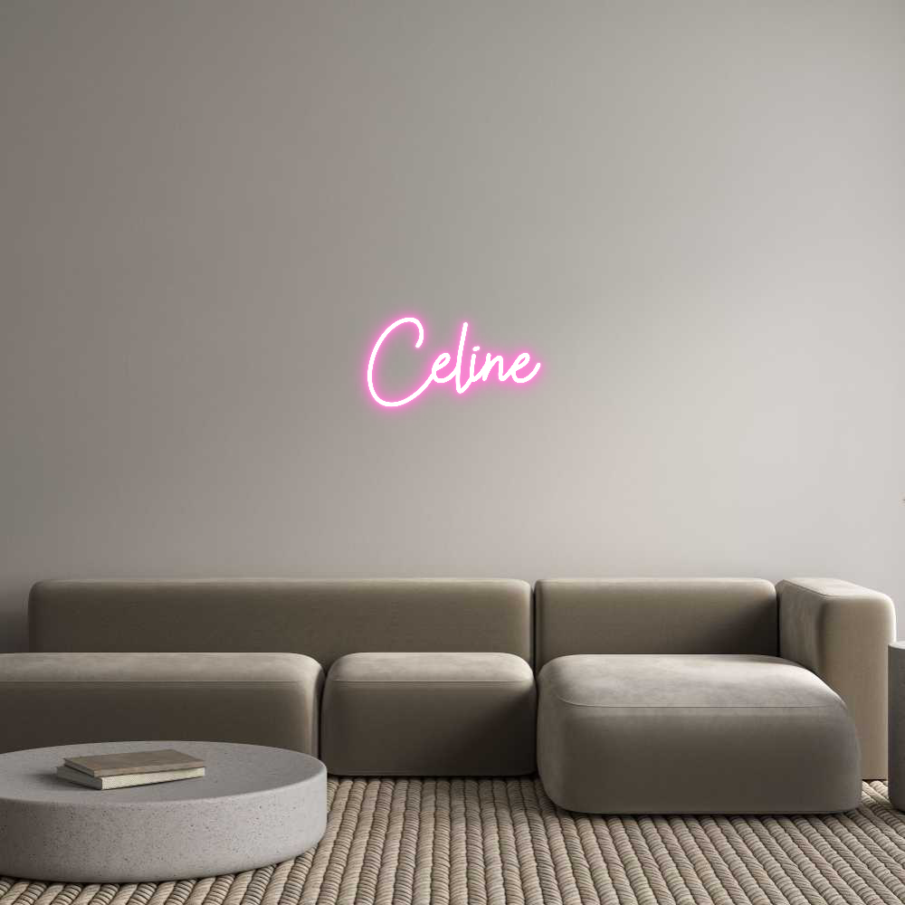Custom Neon: Celine