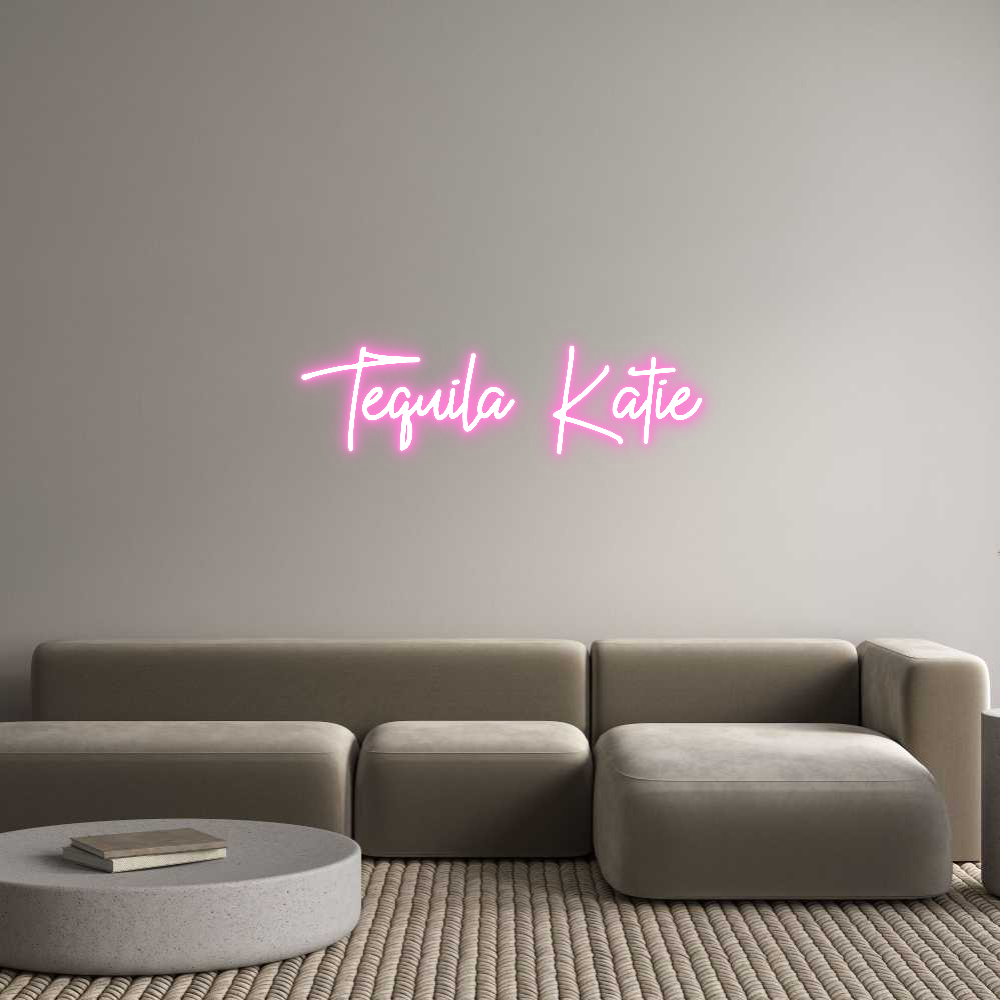 Custom Neon: Tequila Katie