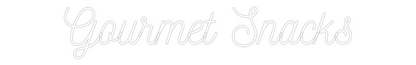 Custom Neon: Gourmet Snacks