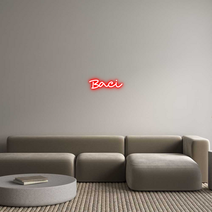 Custom Neon: Baci