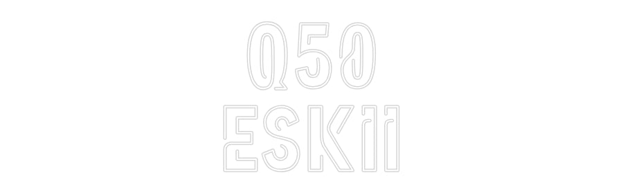 Custom Neon: Q50
ESKII