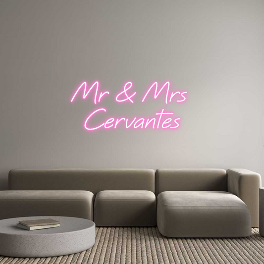 Custom Neon: Mr & Mrs 
Ce...