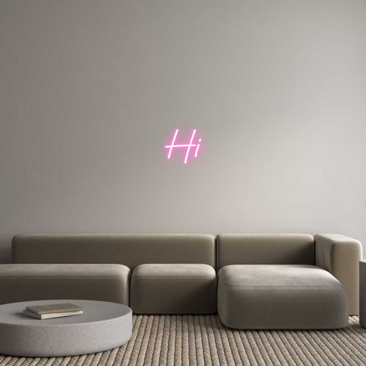 Custom Neon: Hi