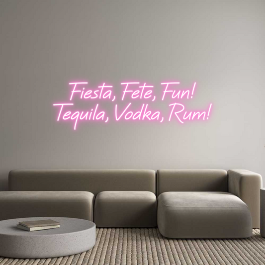 Custom Neon: Fiesta, Fete,...