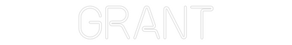 Custom Neon: Grant