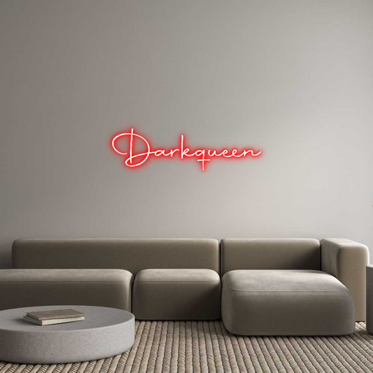 Custom Neon: Darkqueen