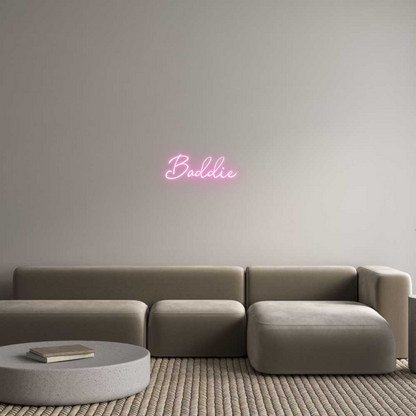 Custom Neon: Baddie