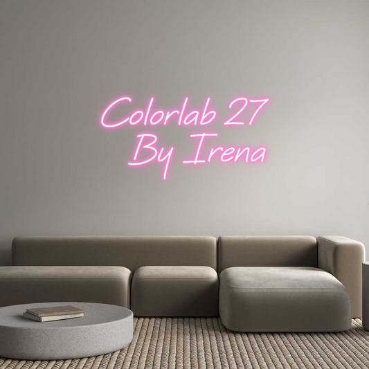 Custom Neon: Colorlab 27
...