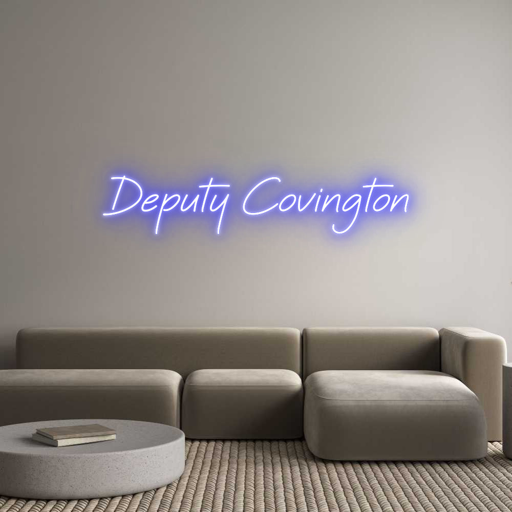 Custom Neon: Deputy Coving...