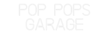 Custom Neon: Pop Pops
Gar...