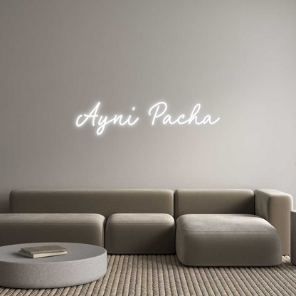 Custom Neon: Ayni Pacha