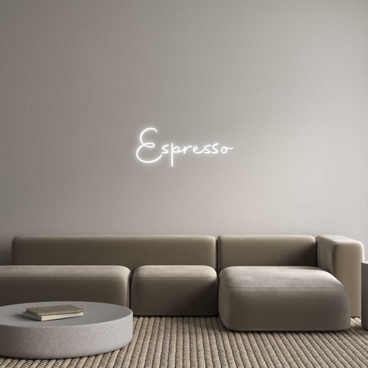 Custom Neon: Espresso