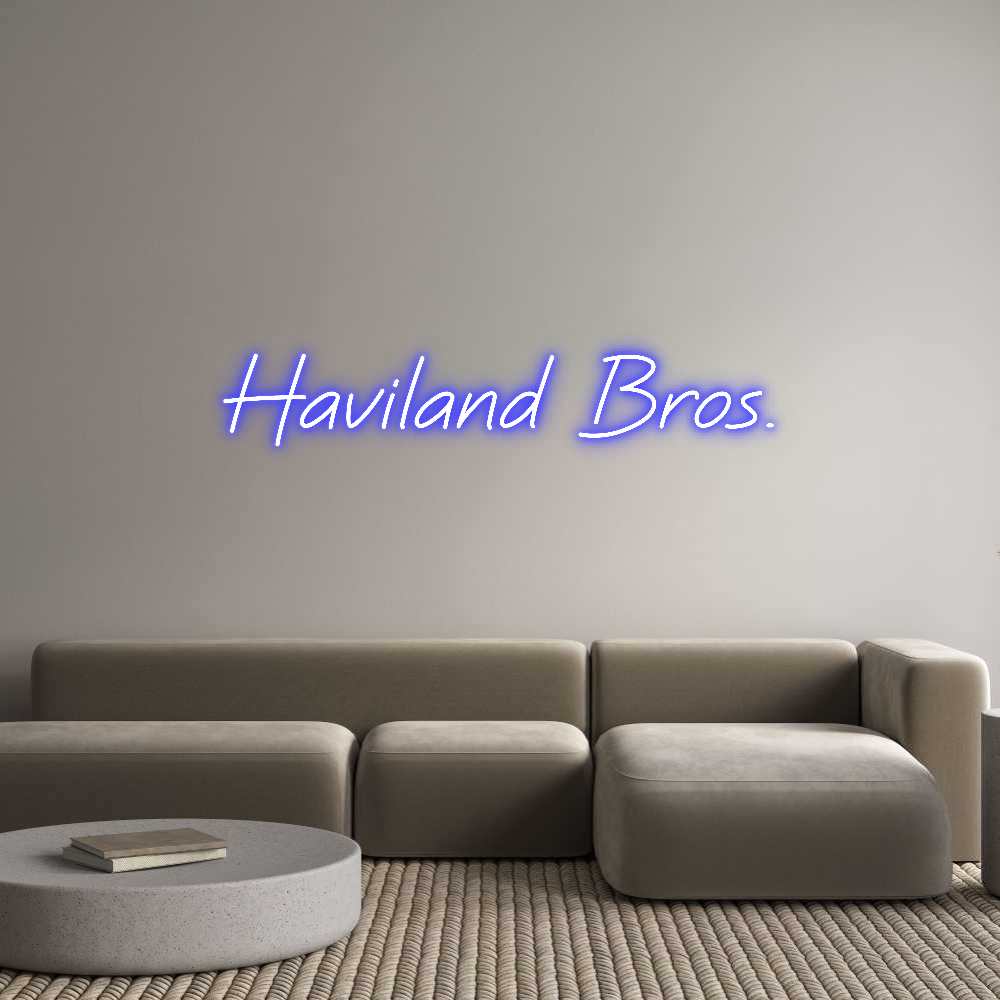 Custom Neon: Haviland Bros.