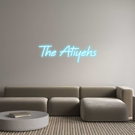 Custom Neon: The Atiyehs
