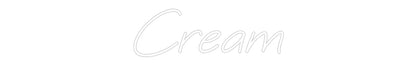 Custom Neon: Cream