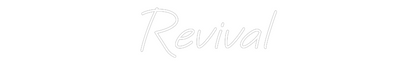 Custom Neon: Revival