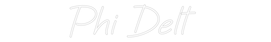 Custom Neon: Phi Delt