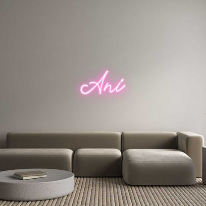 Custom Neon: Ani