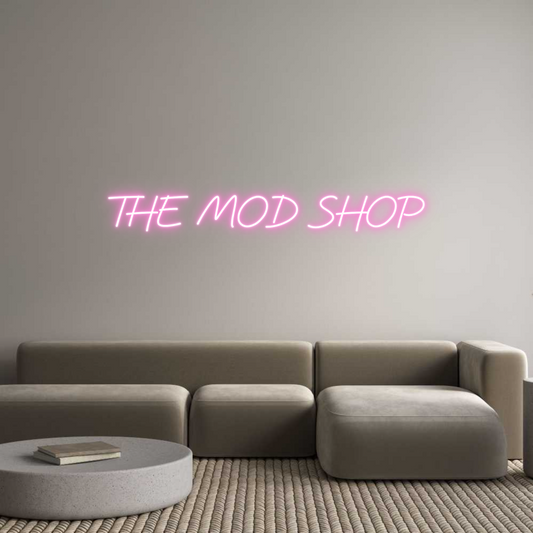 Custom Neon: THE MOD SHOP