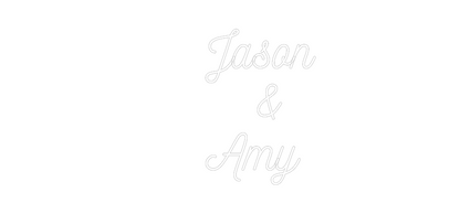 Custom Neon:           Jas...