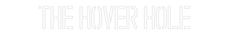 Custom Neon: The Hover hole
