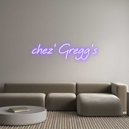 Custom Neon: chez' Gregg's