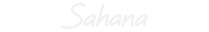 Custom Neon: Sahana