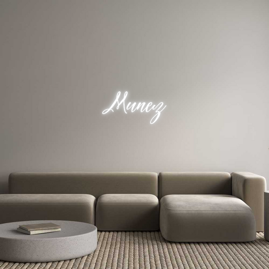 Custom Neon: Munez